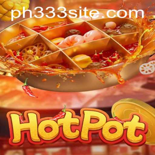 Discovering Hotpot: An Immersive Experience with a Twist