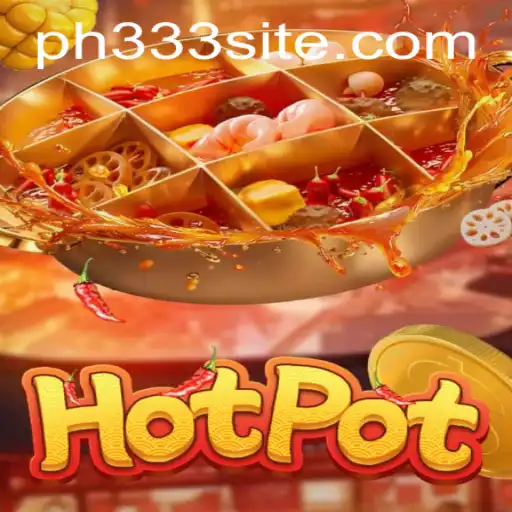 Discovering Hotpot: An Immersive Experience with a Twist