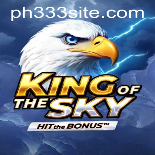Mastering KingOfTheSky: Explore the Boundless Horizons with 'ph333'